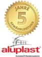 5 Jahre Garantie Aluplast